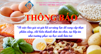 Thông báo về việc báo giá và gửi hồ sơ năng lực để cung cấp thực phẩm sống, chế biến thành thức ăn chín, tại bếp ăn  nhà trường phục vụ học sinh bán trú